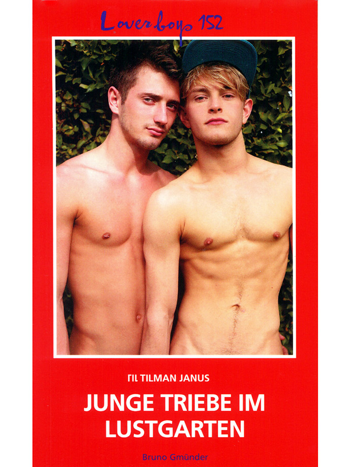 Loverboys 152: Junge Triebe im Lustgarten